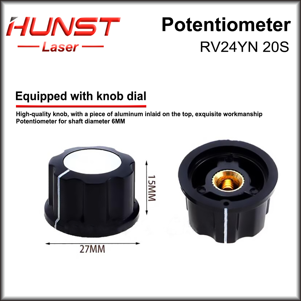 HUNST – potentiomètre de vites - Industrial Laser Cutter avis et prix